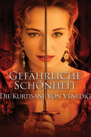 Gefährliche Schönheit - Die Kurtisane von Venedig poster