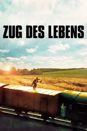 Zug des Lebens poster
