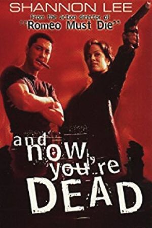 And Now You're Dead hdfilme stream online