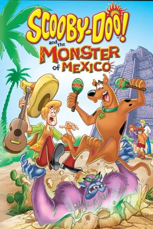 Scooby-Doo! Und das Monster von Mexiko poster