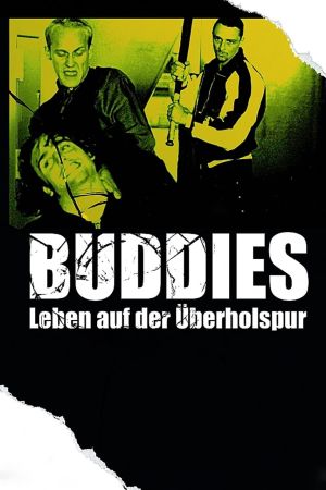 Buddies - Leben auf der Überholspur hdfilme stream online
