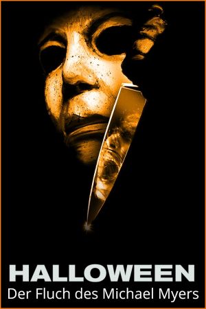 Halloween VI - Der Fluch des Michael Myers poster