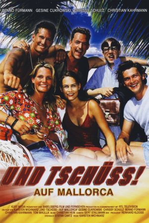 Und tschüss! Auf Mallorca poster