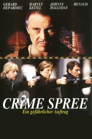 Crime Spree - Ein gefährlicher Auftrag poster