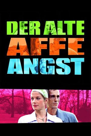 Der alte Affe Angst poster