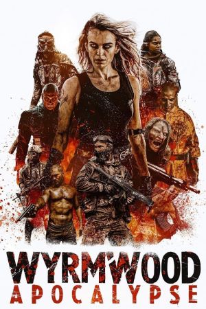 Wyrmwood: Apocalypse poster