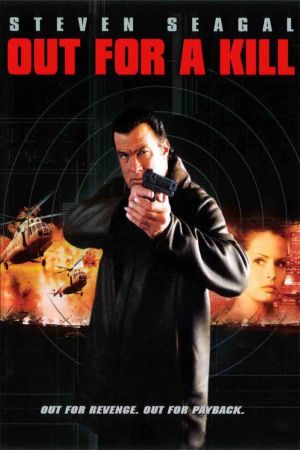 Out for a Kill poster