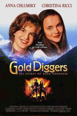 Gold Diggers - Das Geheimnis von Bear Mountain poster
