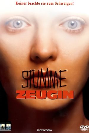 Mute Witness - Stumme Zeugin poster