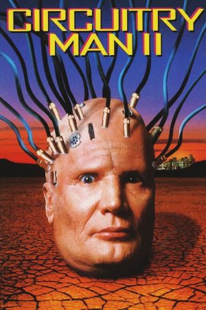 Circuitry Man 2 - Die Rückkehr poster