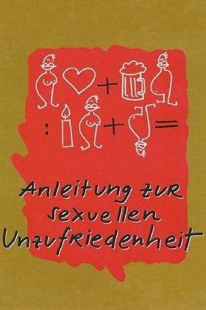 Anleitung zur sexuellen Unzufriedenheit poster