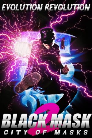 Black Mask 2 poster
