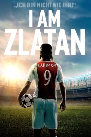 I Am Zlatan poster