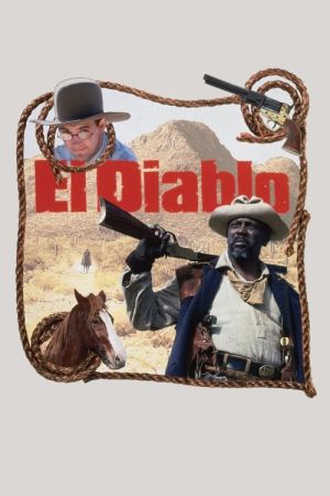 El Diablo - Der mit dem Teufel tanzt poster
