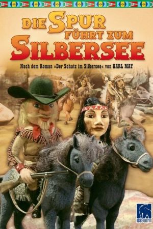 Die Spur führt zum Silbersee poster