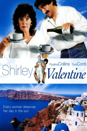 Shirley Valentine - Auf Wiedersehen, mein lieber Mann poster