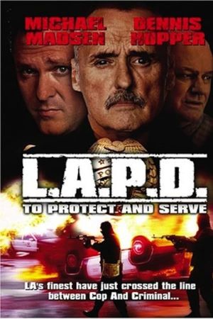 L.A.P.D.: To Protect And To Serve poster