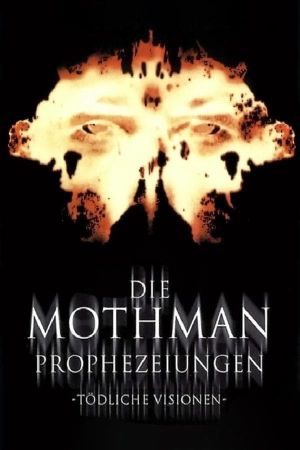 Die Mothman Prophezeiungen - Tödliche Visionen poster