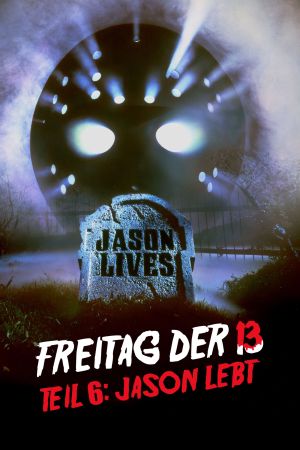 Freitag der 13. Teil VI - Jason lebt poster