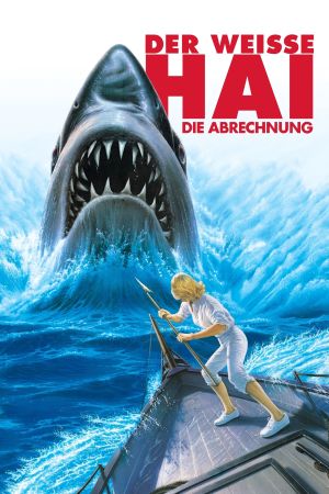 Der weiße Hai IV - Die Abrechnung poster