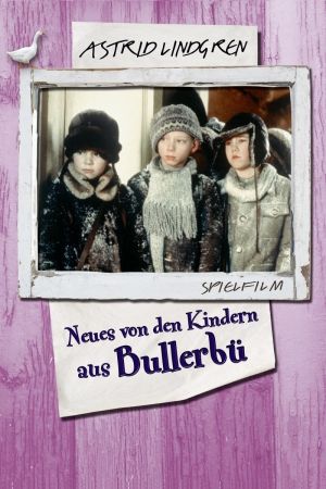 Neues von uns Kindern aus Bullerbü poster