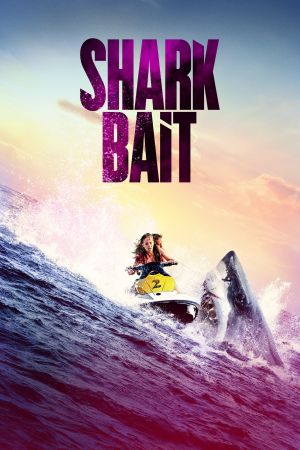 Shark Bait poster