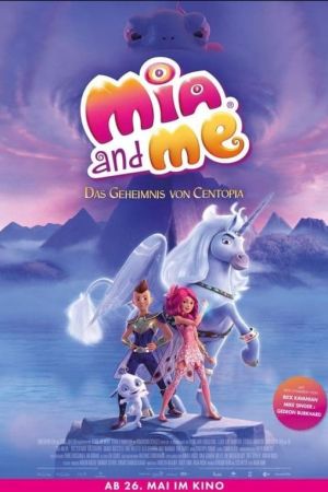 Mia and Me - Das Geheimnis von Centopia poster
