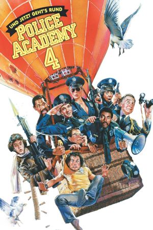 Police Academy 4 - Und jetzt geht’s rund poster