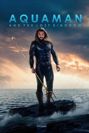 Aquaman and the Lost Kingdom poster