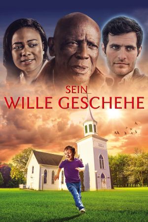 Sein Wille geschehe hdfilme stream online