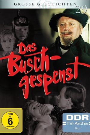 Das Buschgespenst poster