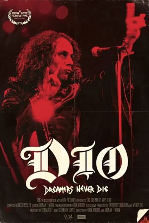 Dio: Dreamers Never Die poster