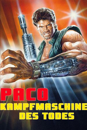 Paco - Kampfmaschine des Todes poster