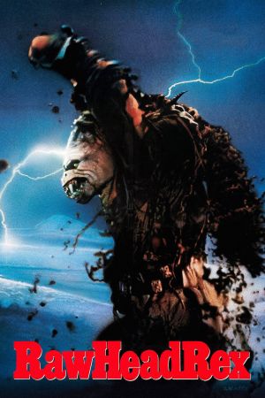 RawHeadRex - Er ist das Grauen! poster