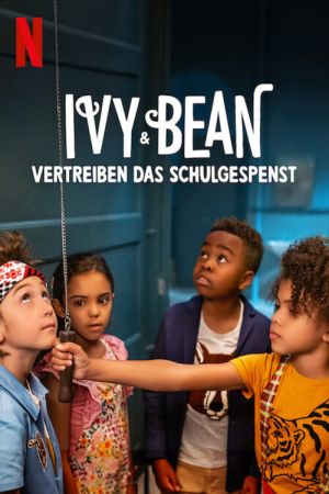 Ivy & Bean vertreiben das Schulgespenst poster