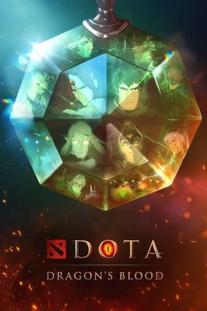 DOTA: Dragon's Blood poster