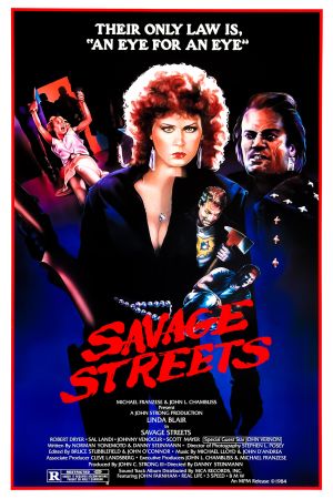 Savage Streets - Die Straße der Gewalt poster