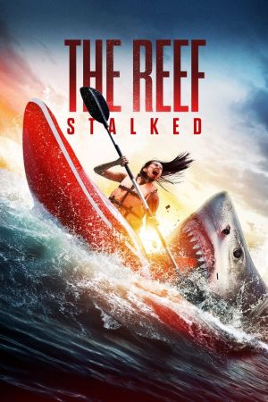 The Reef 2 - Stalked poster
