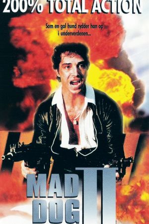 Mad Dog II poster