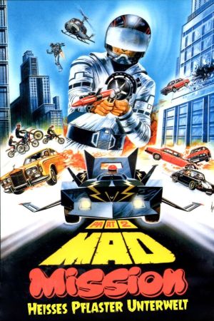 Mad Mission 2 - Heißes Pflaster Unterwelt poster
