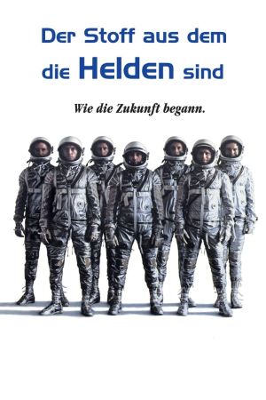 Der Stoff, aus dem die Helden sind poster