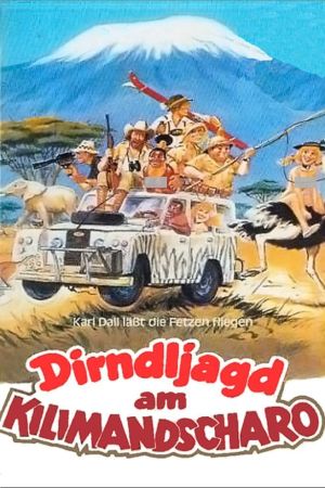 Dirndljagd am Kilimandscharo poster