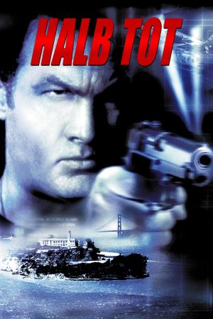 Halb Tot - Half Past Dead poster