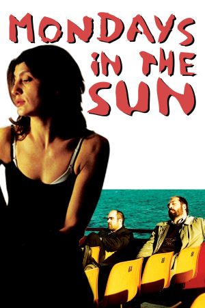 Montags in der Sonne poster