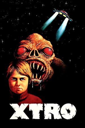 X-Tro - Nicht alle Außerirdischen sind freundlich poster
