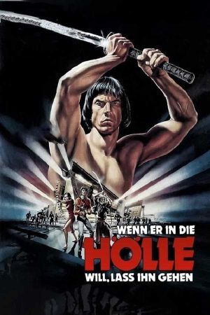 Wenn er in die Hölle will, lass ihn gehen poster