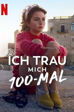 Ich trau mich 100-mal poster