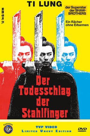 Der Todesschlag der Stahlfinger poster