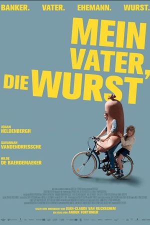 Mein Vater, die Wurst poster