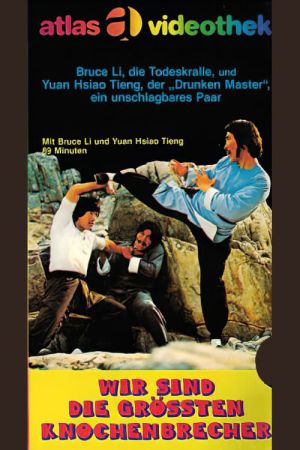Wir sind die größten Knochenbrecher poster